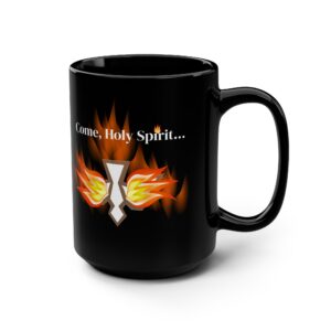 Come, Holy Spirit Black 15oz Mug — Christian Faith Coffee Cup with Dove & Flames